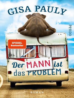 cover image of Der Mann ist das Problem